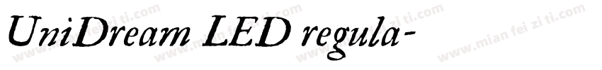 UniDream LED regula字体转换